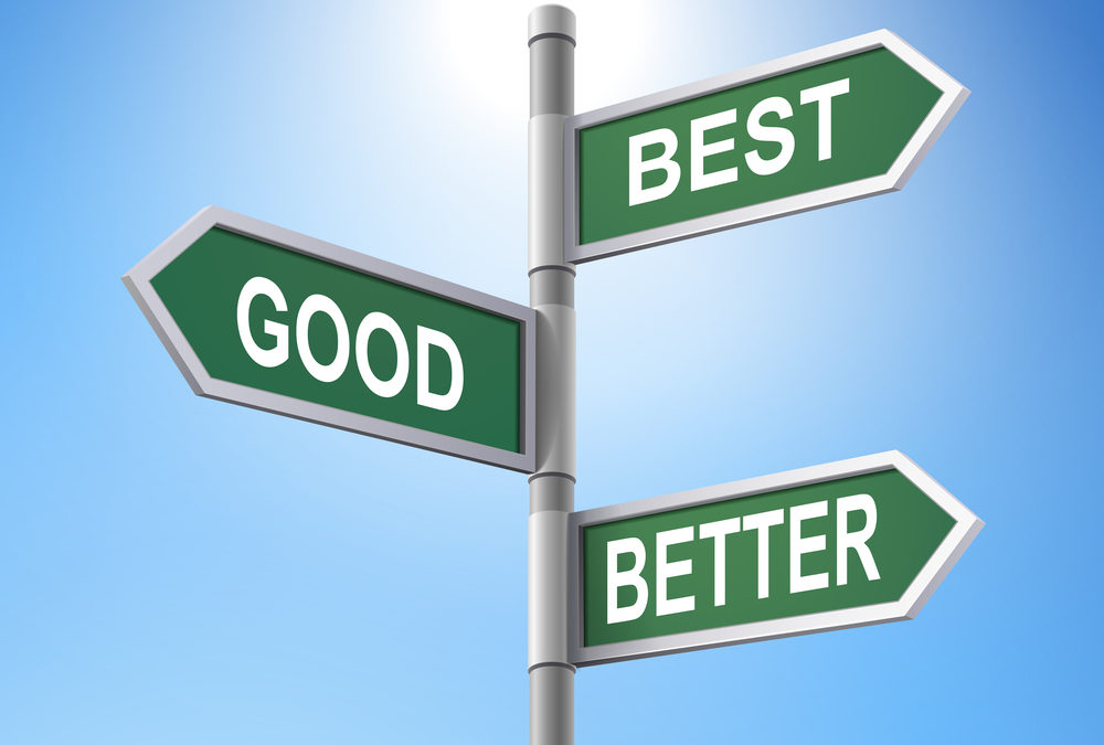 Good vs. Best